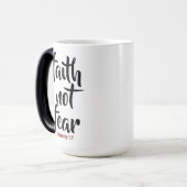 Magique Faith NOT Fear - Morpher Mug (Devant gauche)