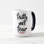 Magique Faith NOT Fear - Morpher Mug (Devant droit)