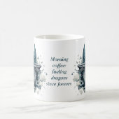Magique "Fueling Dragons Since Forever" Magic Reveal Mug (Centre)