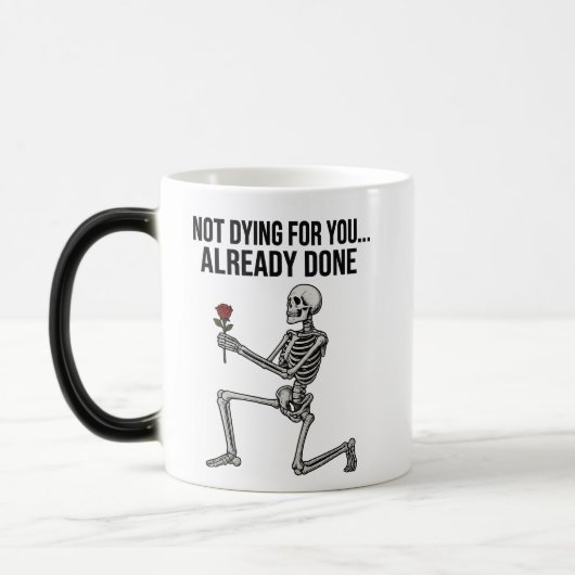 Magique Funny Dark Humor Skeleton with Rose Mug (Gauche)