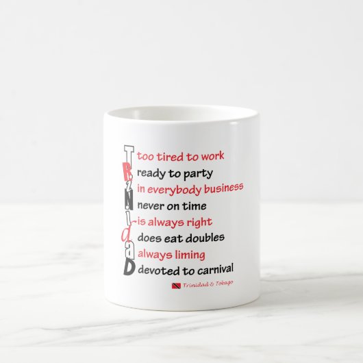 Magique Funny (mais vrai) Trini Mug (Centre)