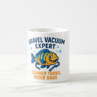 Magique Gravel Vacuum Expert - Funny Fishkeeper Coffee Mug