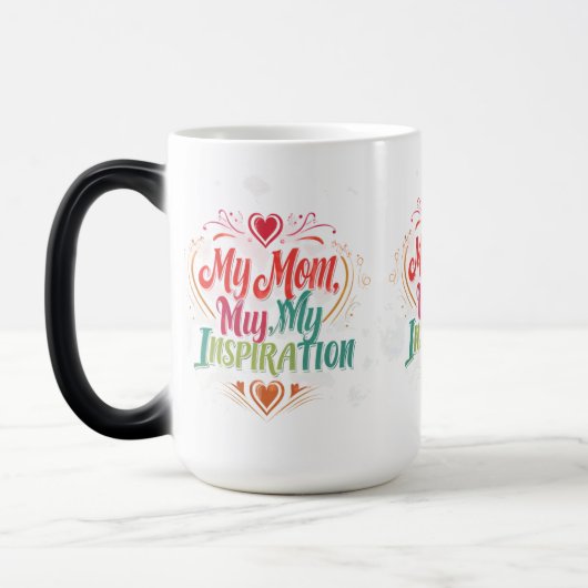 Magique Ma mère, mon inspiration - Mug de Morphing 15 oz (Gauche)