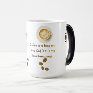 Magique Mug de café mignon, le café est un câlin dans un m