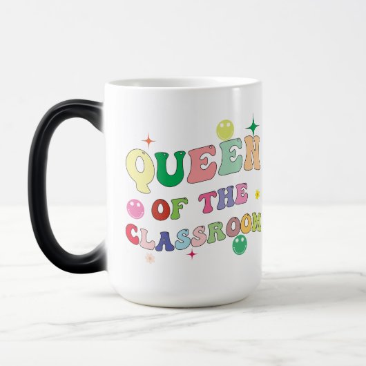 Magique Queen of the classroom, mug for teacher,custom mug (Gauche)