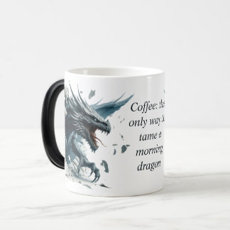 Magique "Tame a Morning Dragon" Magic Reveillez Mug