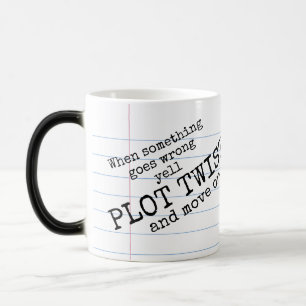Magique "Yell PLOT TWIST ! & Aller à" Mug de Morphage
