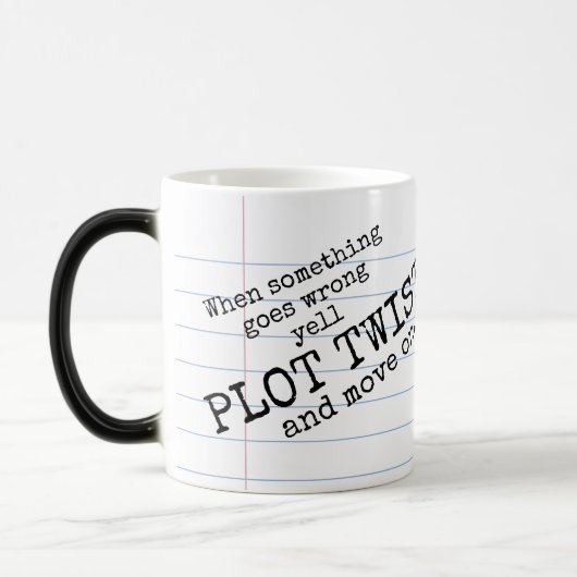 Magique "Yell PLOT TWIST ! & Aller à" Mug de Morphage (Gauche)
