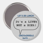 Magneet- Crickadoodle zegt... Magneet (Voorkant / Achterkant)