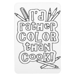 MAGNEET DIE JE KUNT KLEUREN - IK HEB LIEVER KLEUR 