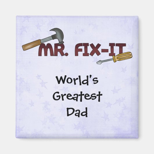 Magneet-World's grootste vader-Mr Repareer het Magneet (Voorkant)