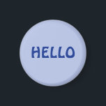 MAGNET AVEC HELLO<br><div class="desc">LE DESIGN HELLO SIMPLE</div>