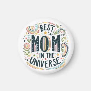 Magnet Beste Moeder In Het Universum Magneet