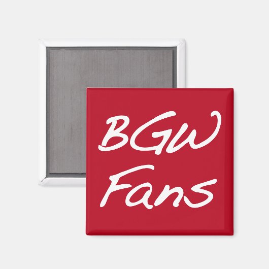Magnet BGWFans (Recto/Verso)
