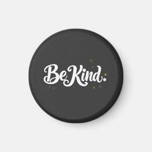Magnet calligraphié "Be Kind" - Mini art élégant &