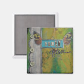 Magnet d'art "Rire souvent" par Nancy Lefko (Recto/Verso)