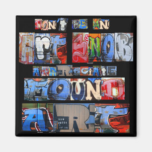Magnet de graffitis d'art