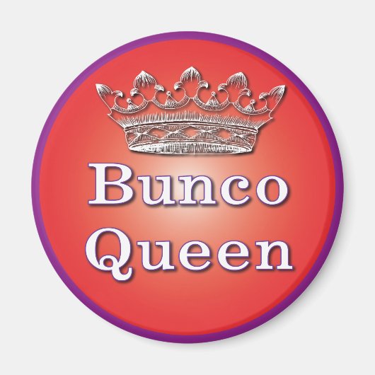 magnet de la reine du bunco (Devant)