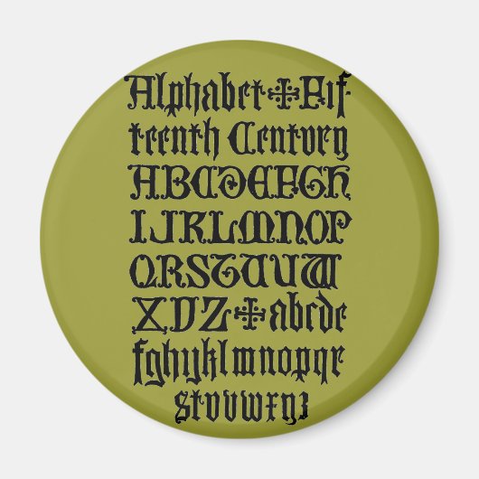 Magnet de lettres gothiques (Devant)