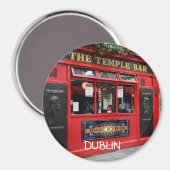 Magnet de pub Temple Bar rouge rond avec texte Dub (Recto/Verso)