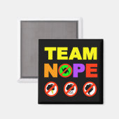 Magnet de réfrigérateur Team Nope (Recto/Verso)