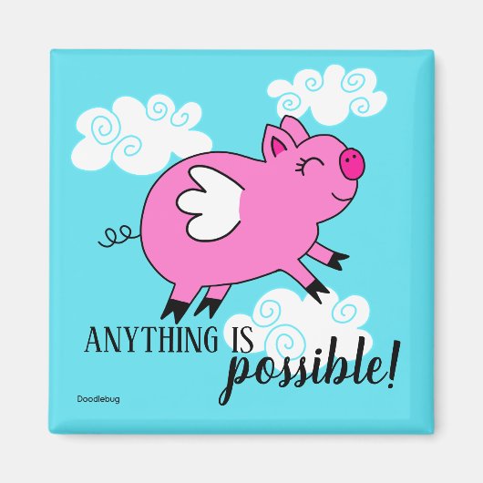 Magnet de When Pigs (Devant)