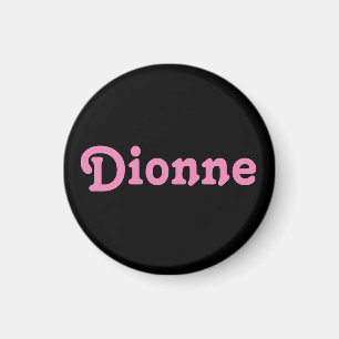 Magnet Dionne Magneet