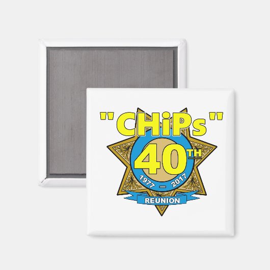 Magnet du 40e anniversaire de CHiPs (Recto/Verso)