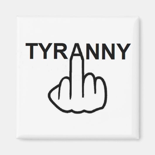 Magnet Evil Tyranny Magneet (Voorkant)
