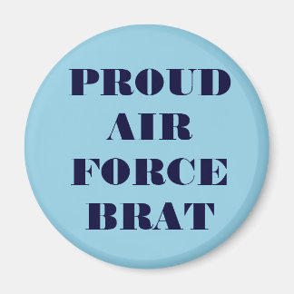 Magnet Fiers Brat de la Force aérienne