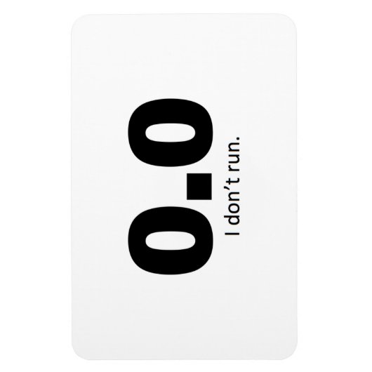 Magnet Flexible 0,0 Je ne cours pas. (Vertical)