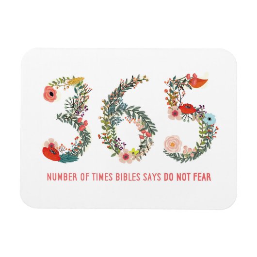 Magnet Flexible 365 Fois, Ne Craignez Pas, Poster D'Art Floral (Horizontal)