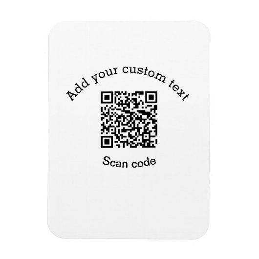 Magnet Flexible Add your custom text scan QR code business  (Vertical)