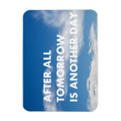 Magnet Flexible After tout tomorrow (Vertical)