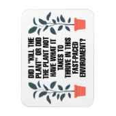 Magnet Flexible Ai-je "tué le Plante" un aimant drôle (Vertical)