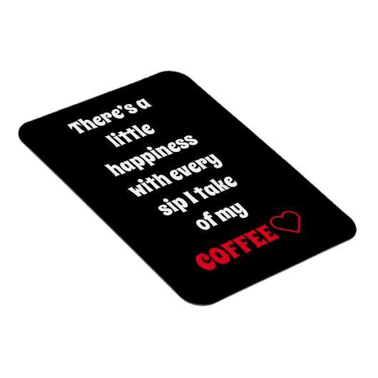 Magnet Flexible Aimant à dire du café (Côté Droit)