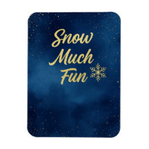 Aimant d'hiver Snow Much Fun – Flocon de neige dor