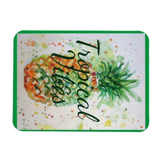 Magnet Flexible Alimentation en ananas Vibes tropicales Vibes oran (Horizontal)