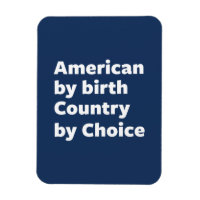 Américain par naissance, pays par choix