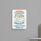 Magnet Flexible Amis Voyage Croisière Cabine Porte