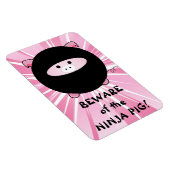 Magnet Flexible Attention au cochon de Ninja rose (Côté Droit)