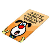 Magnet Flexible Aujourd'Hui Est Le Demain (Côté Gauche)