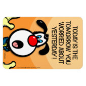 Magnet Flexible Aujourd'Hui Est Le Demain (Horizontal)