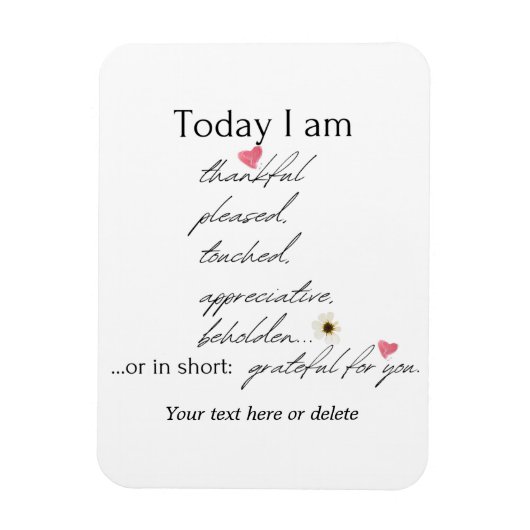 Magnet Flexible Aujourd'hui je suis reconnaissant inspiré personna (Vertical)