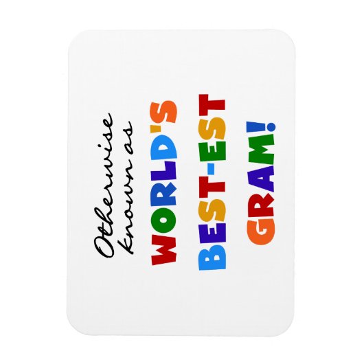 Magnet Flexible Autrement connu comme les meilleurs cadeaux de Gra (Vertical)