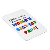 Magnet Flexible Autres Meilleurs Tshirts et cadeaux Papa (Côté Droit)