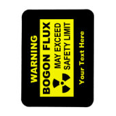 Magnet Flexible Avertissement : Flux de Bogon (Vertical)