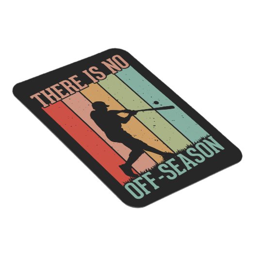 Magnet Flexible Baseball Il n'y a pas de saison (Côté Droit)