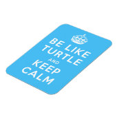 Magnet Flexible Be like TURTLE and KEEP CALM blue quote (Côté Gauche)