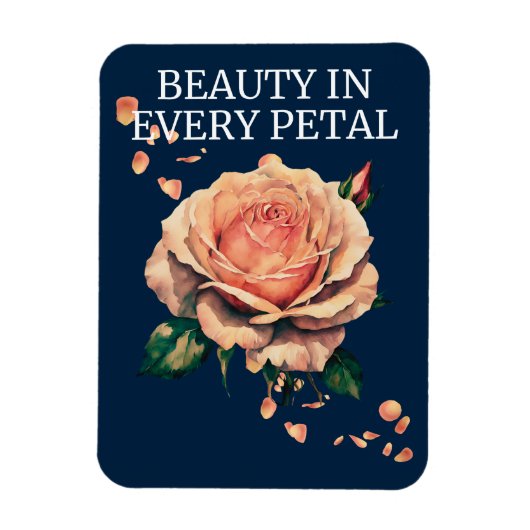 Magnet Flexible Beauté dans chaque Rose pétale (Vertical)